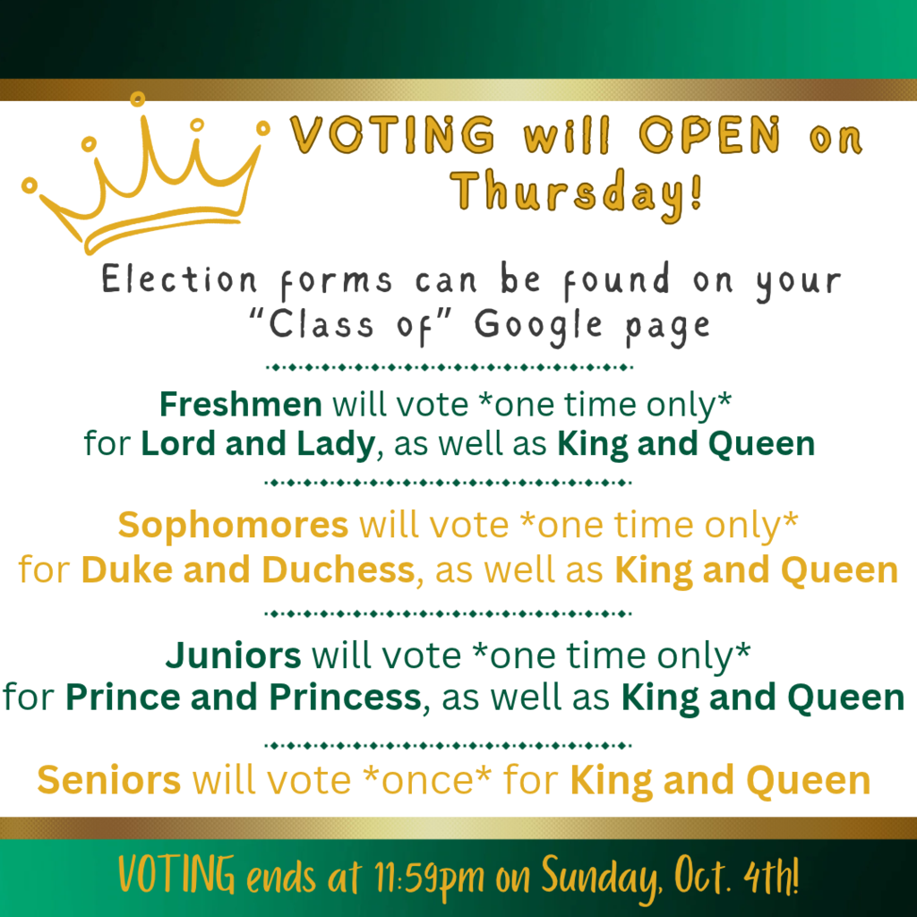 White and green poster with gold border. It states voting will open on Thursday. Voting details and schedule.
