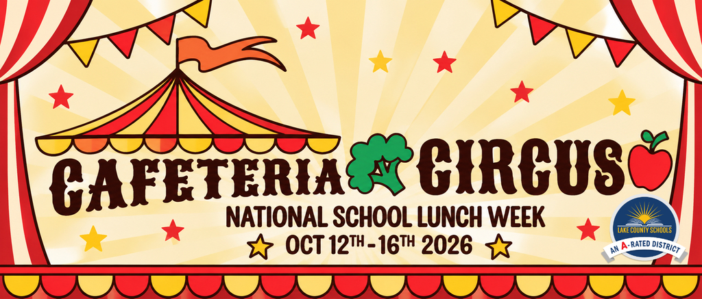 A colorful banner with a circus tent, bunting, stars, and apples. It says "Cafeteria Circus" and "National School Lunch Week" with dates.