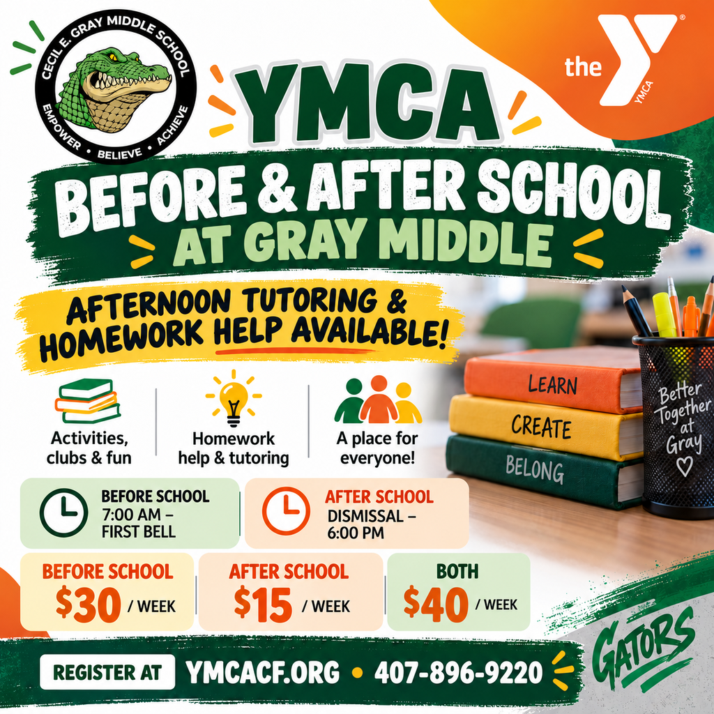 Poster promoting YMCA services. Green and white text reads "YMCA BEFORE & AFTER SCHOOL AT GRAY MIDDLE."