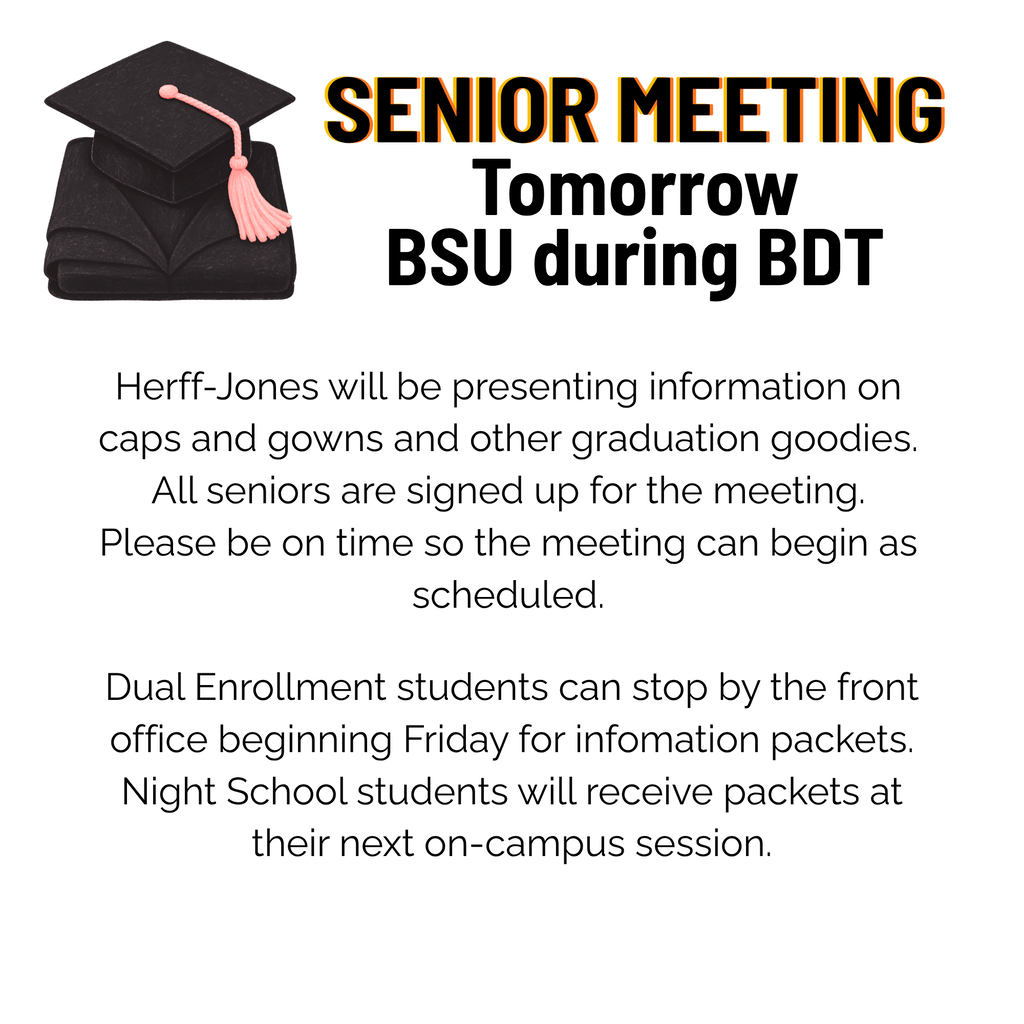 A poster featuring a graduation cap with text reading "Senior Meeting" and details about an event for seniors.