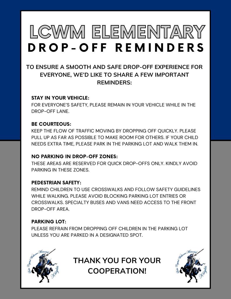 LCWM Elementary Drop-Off and Pick-Up Reminders