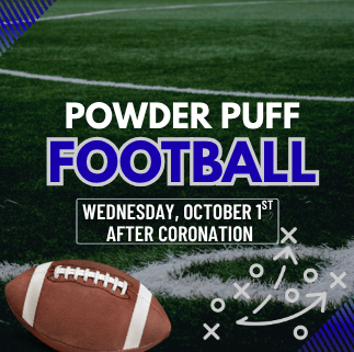 Powder Puff Football: Wednesday, Oct. 1 after coronation