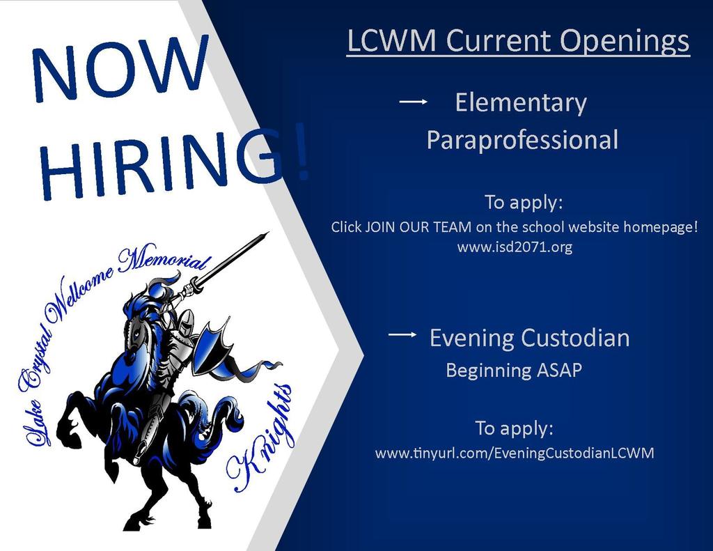 Now Hiring elementary paraprofessional and evening custodian.  