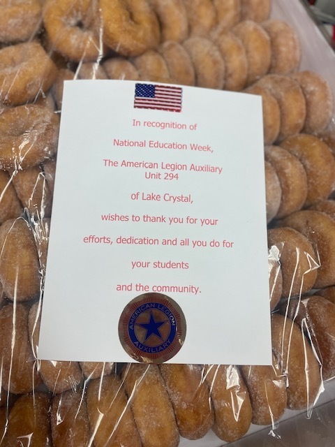 Thank you to the Lake Crystal American Legion Auxiliary for the donation of donuts for National Education Week!
