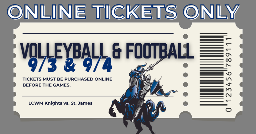 Online tickets only at the volleyball and football games tonight and tomorrow night.