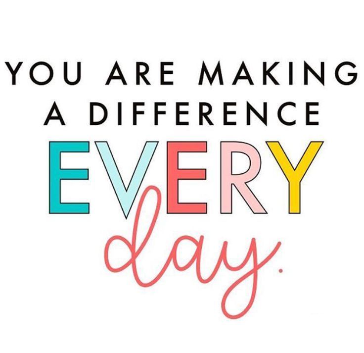 you are making a difference