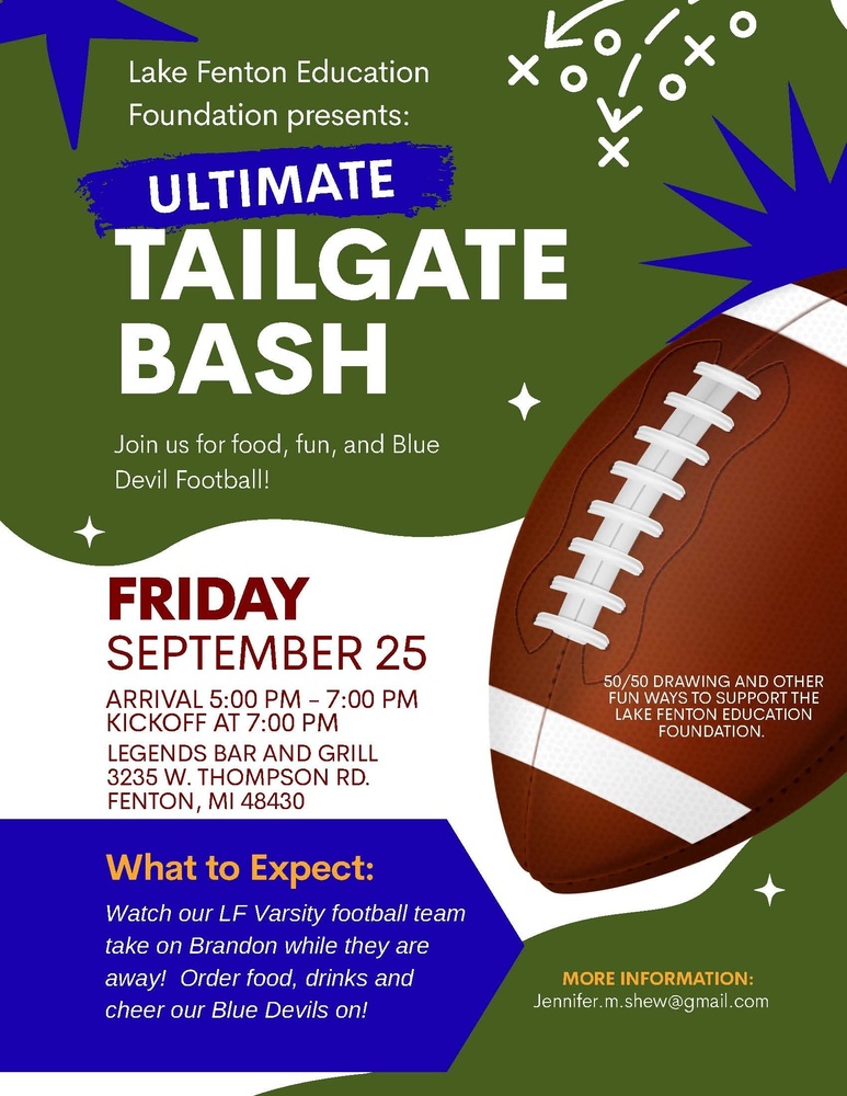 The LF Education Foundation presents the ultimate tailgate bash! On Friday, September 25th, head to Legends Bar and Grill on Thompson Road to watch the LF Varsity football team take on Brandon in an away game. Arrival is from 5-7 PM with kickoff at 7 PM. Come on out and support those Blue Devils!