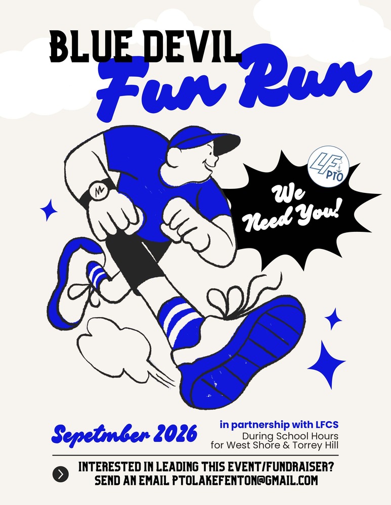 Blue Devil Fun Run needs you! Intersted in leading this event/fundraiser? Sens an Email to ptolakefenton@gmail.com.