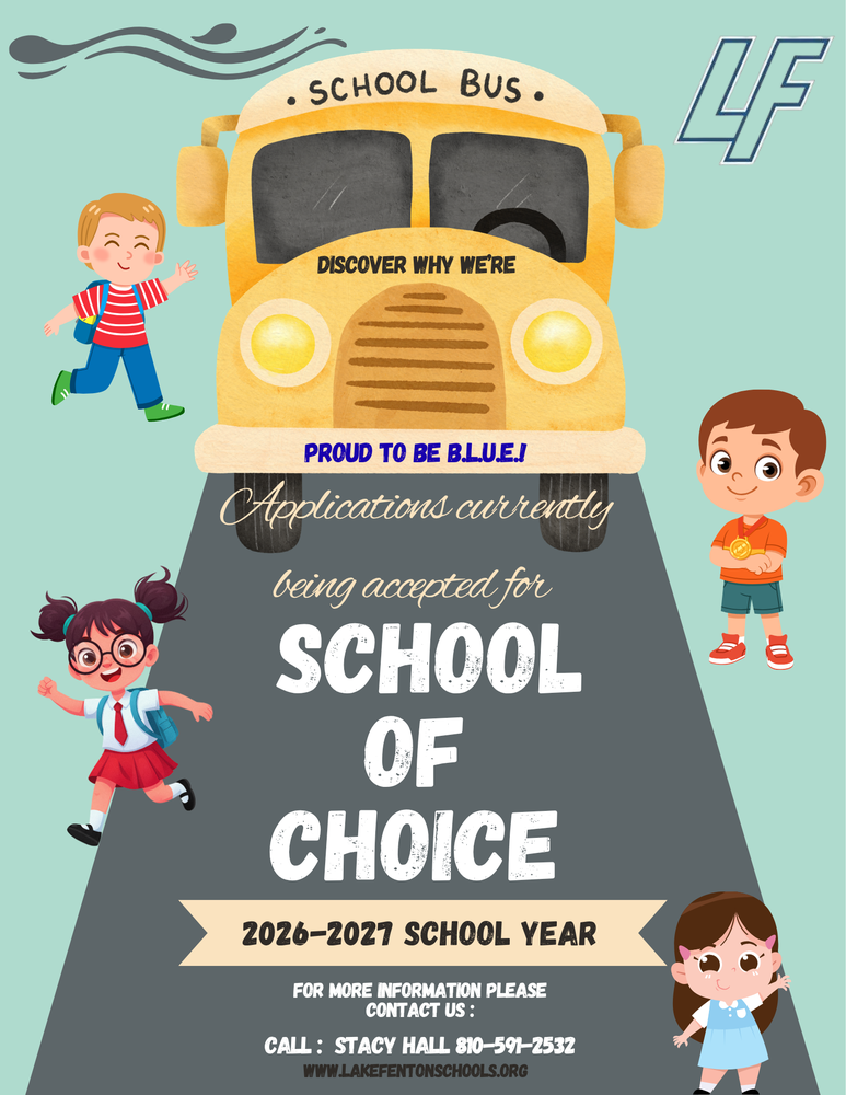 Applications currently being accepted for School of Choice 2026-2027 School Year