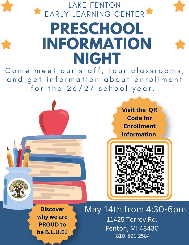 LF Early Learing Center- Prescgool Information Night. Come meet staff, tour classrooms, and get infor about enrollment. May 14th from 4:30-6:00PM.
