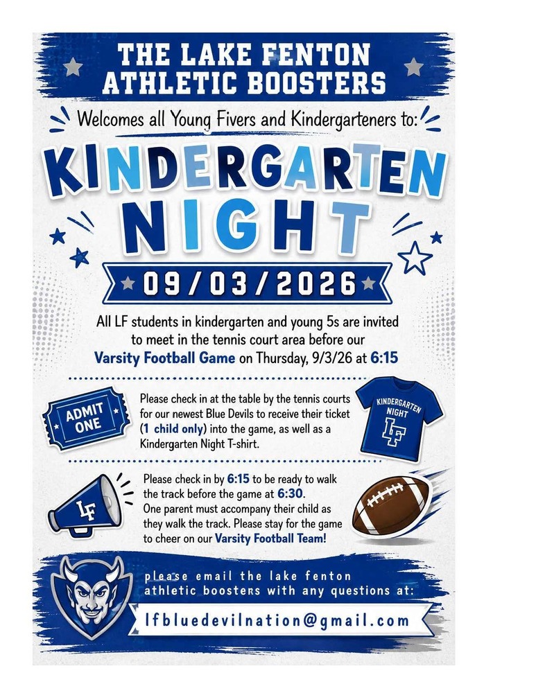 LF Athletic Boosters Kindergarten Night. September  3, 2016 at 6:15pm . 