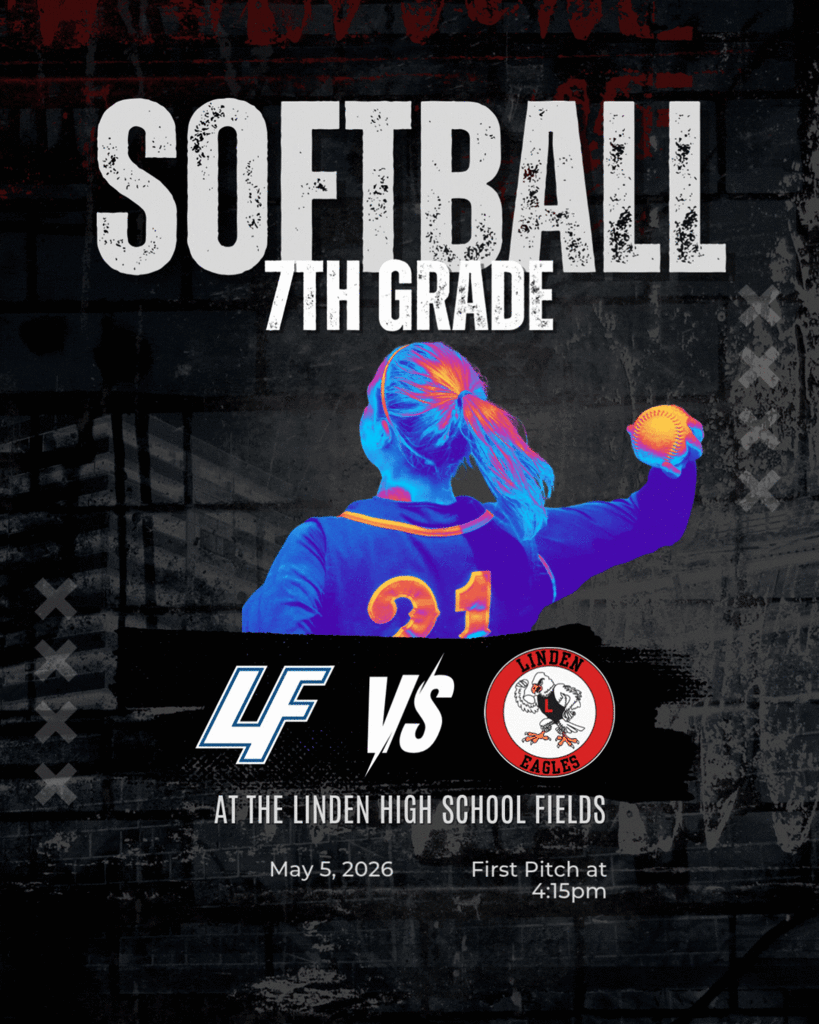 LFMS 7th grade Softball at Linden High School on 5/5/26 at 4:15