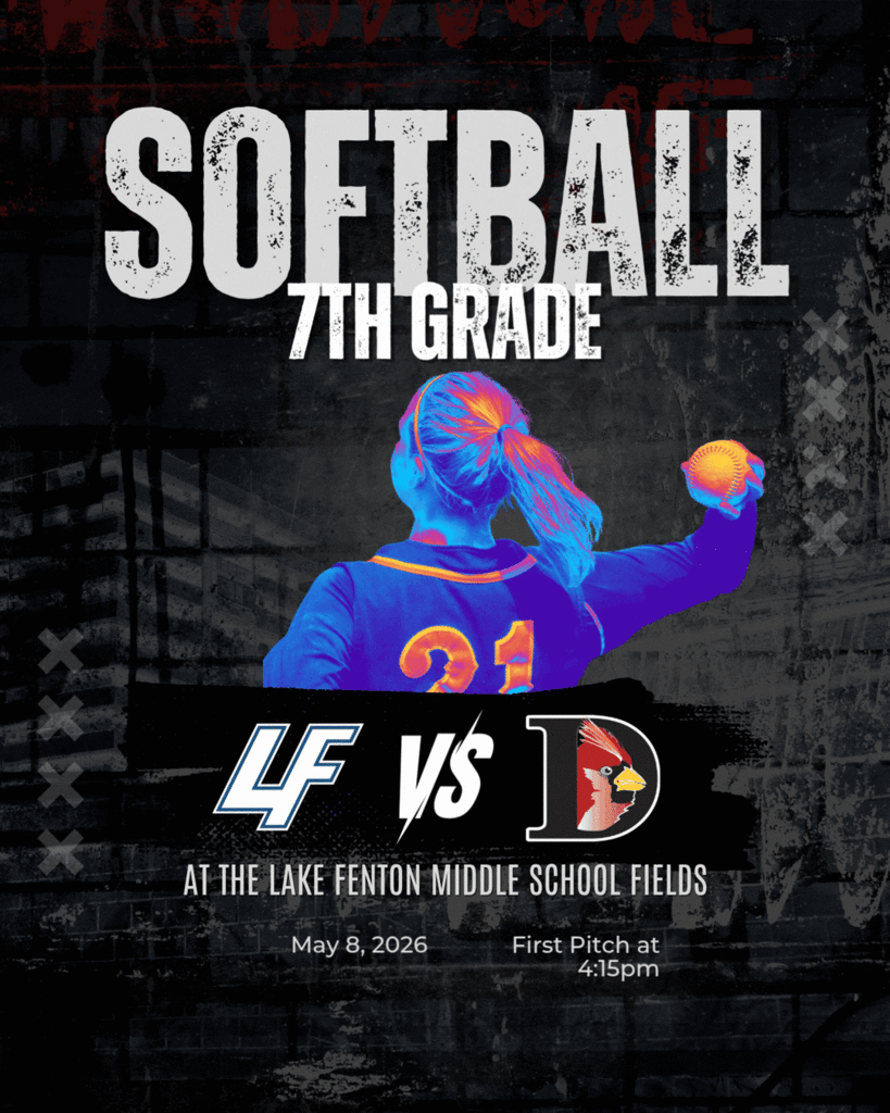 LFMS 7th grade Softball at home against Davison on 5/8/26 at 4:15
