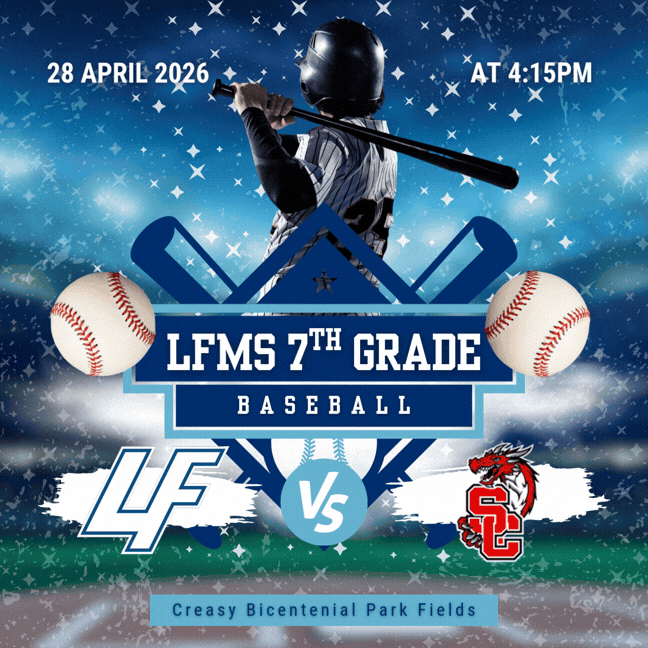 LFMS 7th grade Baseball faces Swartz Creek at Creasy Bicentennial Park on 4/28/26 at 4:15