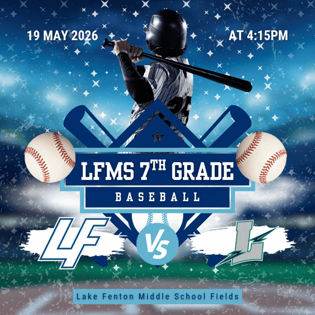 LFMS 7th grade baseball faces Lapeer at home on 5/19/26 at 4:15
