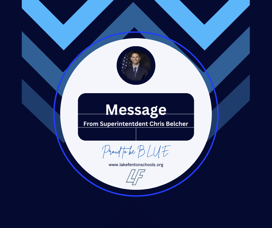 Message from Superintendent Chris Belcher