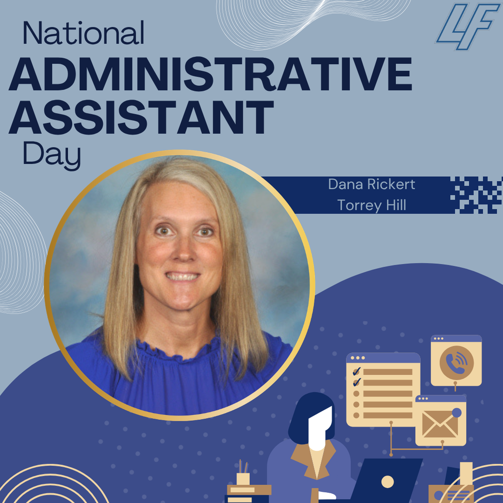 administrative assistant appreciation post- Dana Rickert