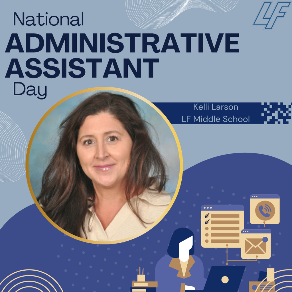 administrative assistant appreciation post- Kelli Larson
