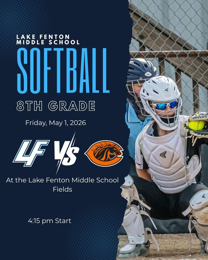 LFMS 8th grade Softball at home vs. Clio on 5/1/26 at 4:15pm