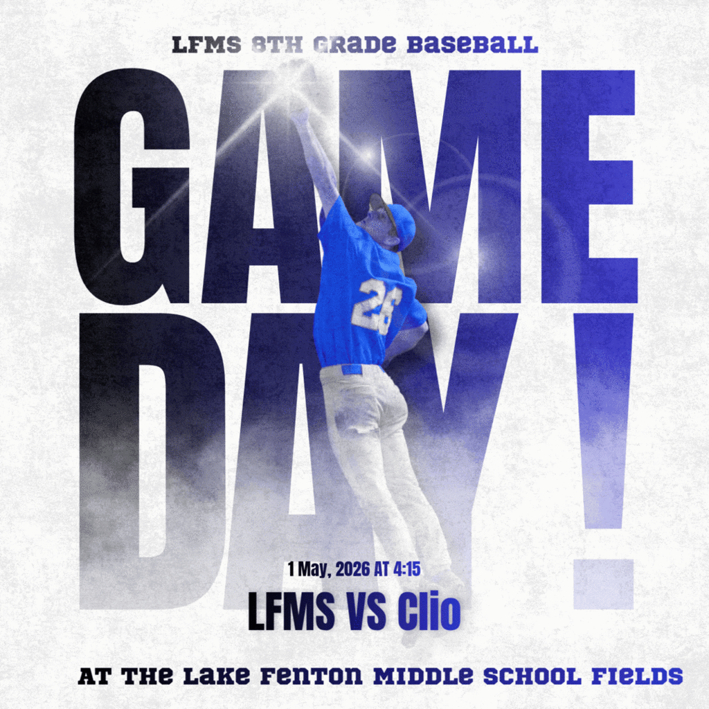 LFMS 8th grade Baseball faces Clio at home on 5/1/26 at 4:15pm!