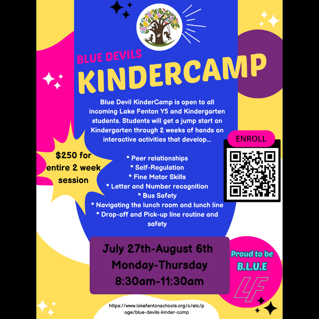 Blue Devils Kinder Camp Enrollment July 27- August 6th Monday-Thursday 8:30-11:30am
