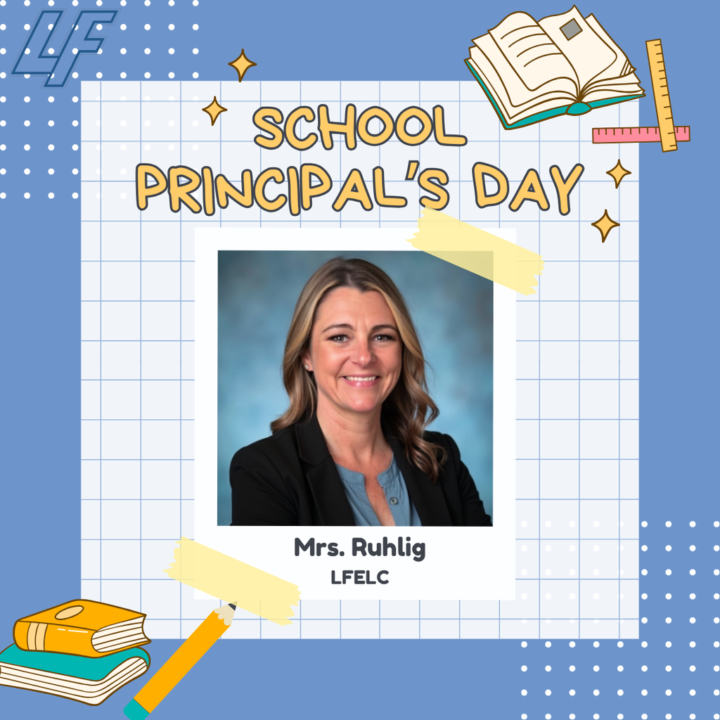 School Principal Day- Mrs. Ruhlig