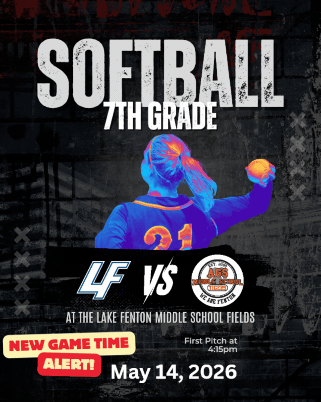 LFMS 7th grade Softball takes on Fenton at home on May 14, 2026 (NEW DATE!). First pitch at 4:15pm.