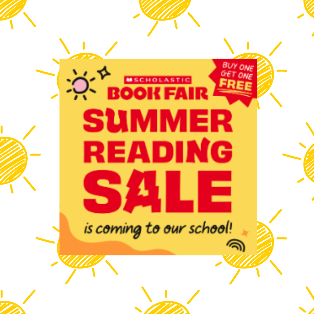 Scholastic Book Fair Summer Reading Sale- Buy one get one free