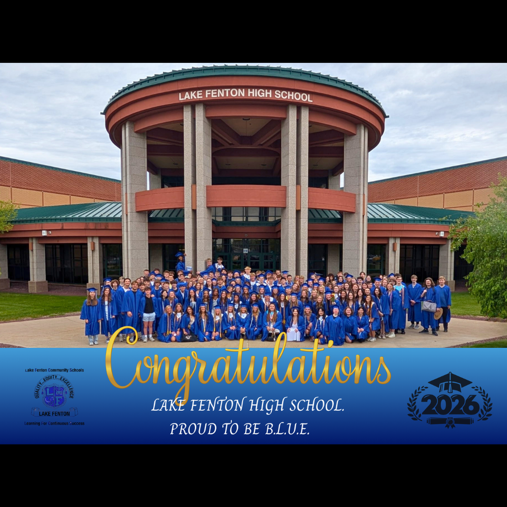 congratulations to the lake fenton high school class of 2026