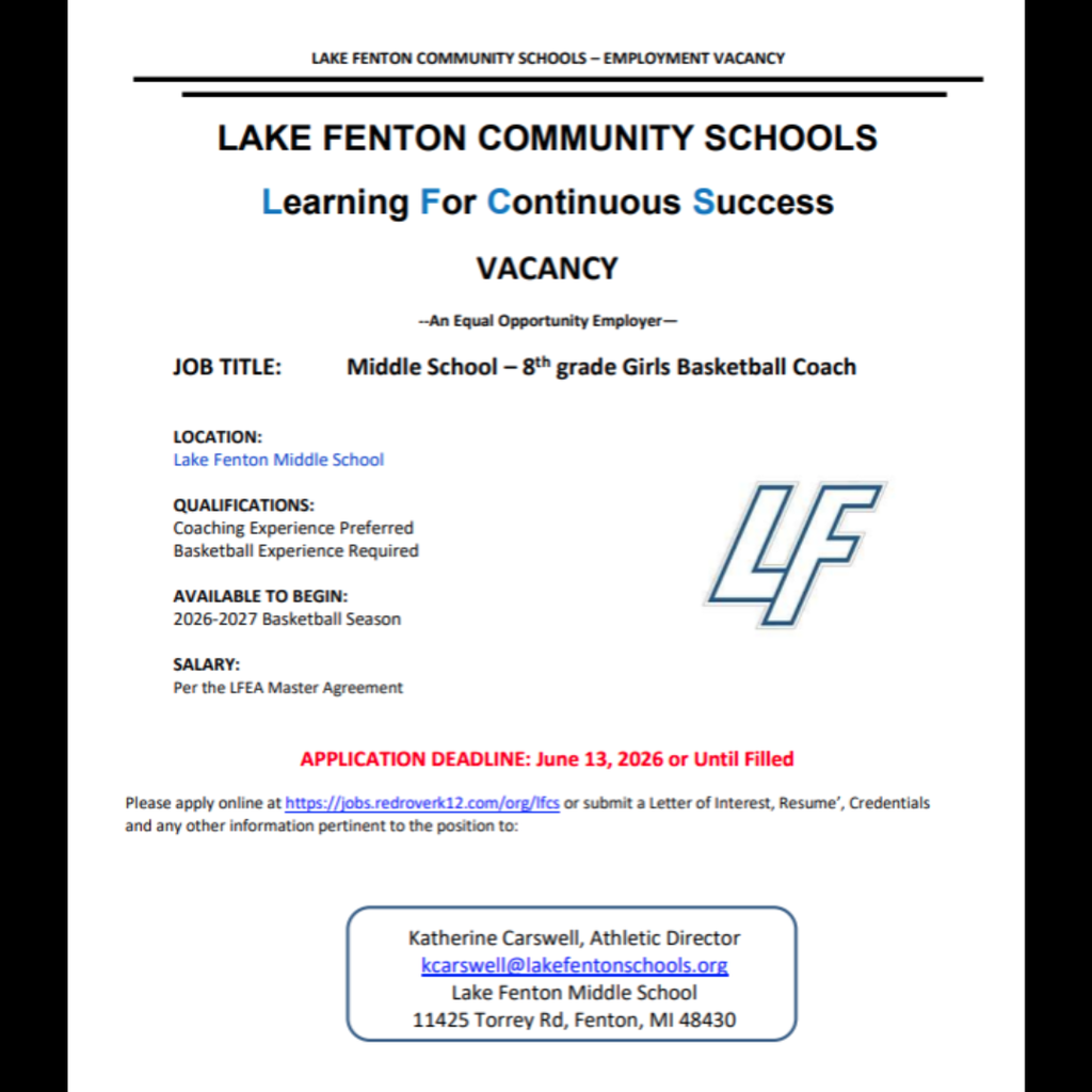 job posting for a middle school 8th grade girls basketball coach at Lake Fenton schools- apply at  https://jobs.redroverk12.com/org/lfcs