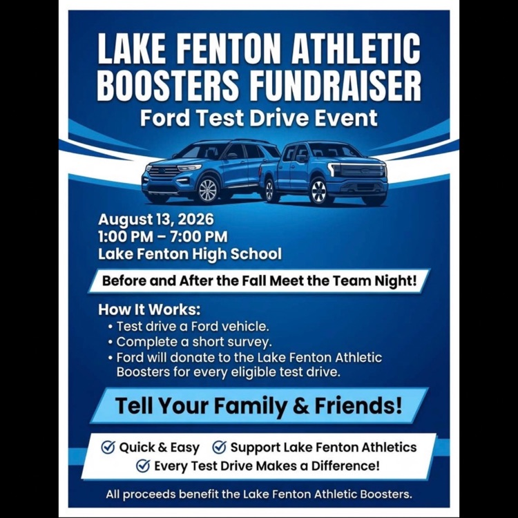  Lake Fenton Athletes c Boosters Fundraiser. Ford Test Drive Event. Date: