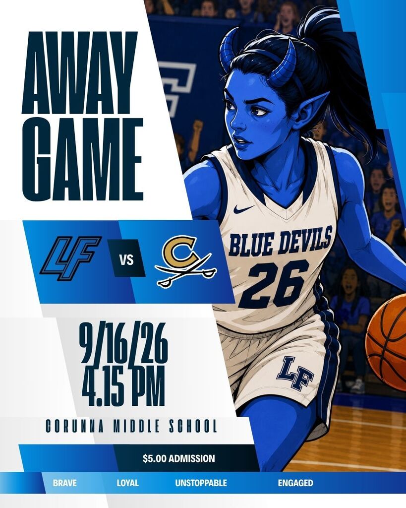 A Lady Blue Devil playing basketball logo with the following information: Awat Game, LF vs. Corunna, 9/16/26 4:15pm, Corunna Middle School $5.00 admission.
