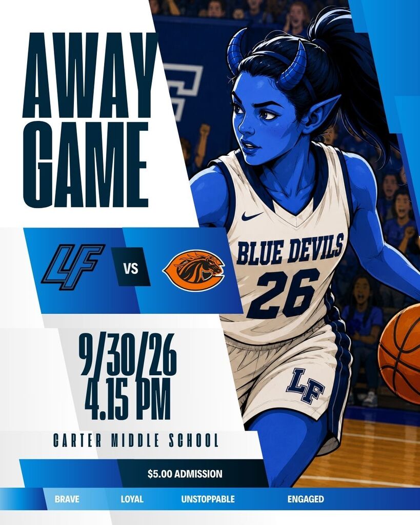 A Lady Blue Devil playing basketball logo with the following information: Away Game, LF vs. Clio, 9/30/26 4:15pm, Carter Middle School $5.00 admission.