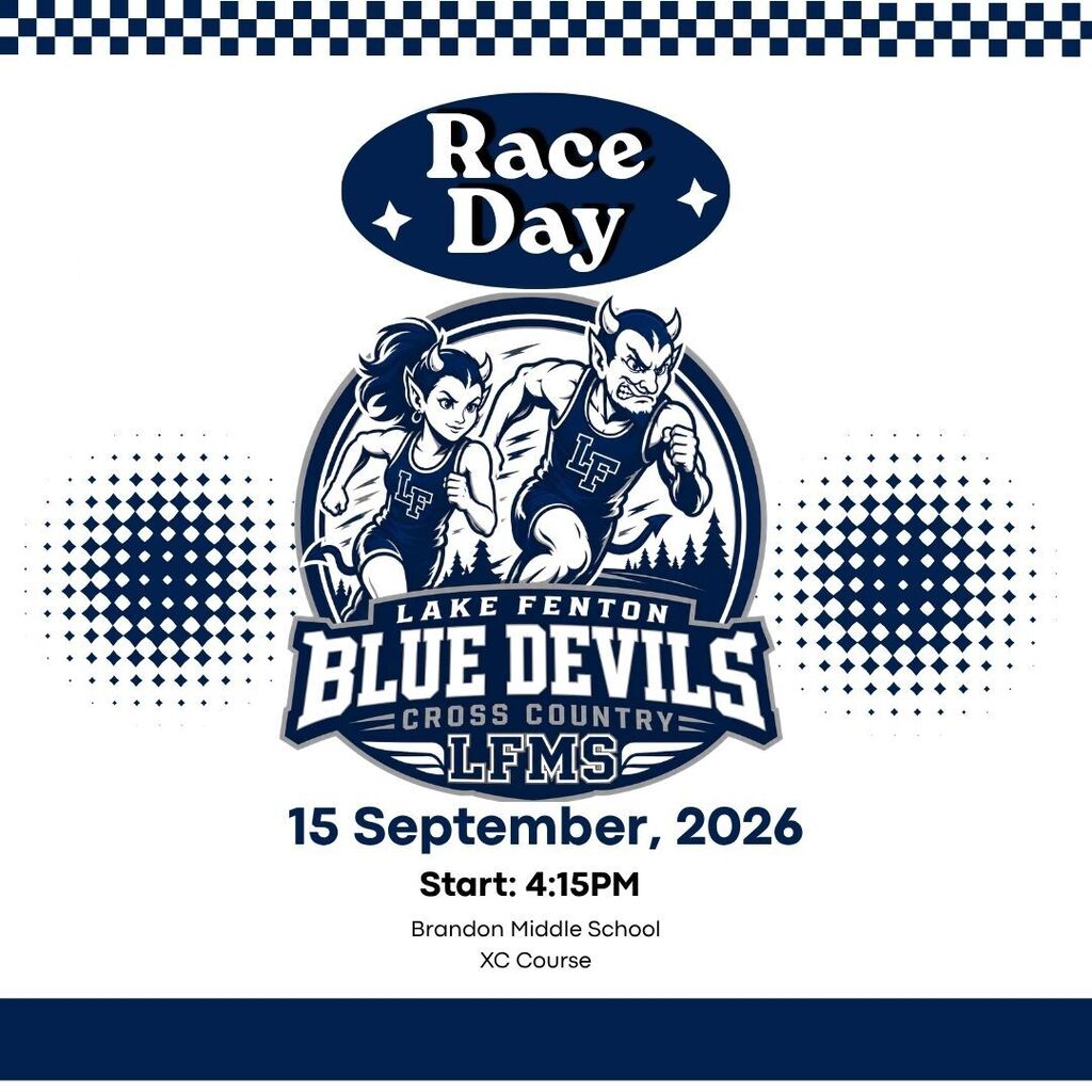 Image of a Lady Blue Devil and Blue Devil in running great running above the words Lake Fenton Blue Devils Cross Country LFMS with the following informational text: Race Day, 15 September, 2026. Start 4:15pm.  Brandon Middle School XC Course