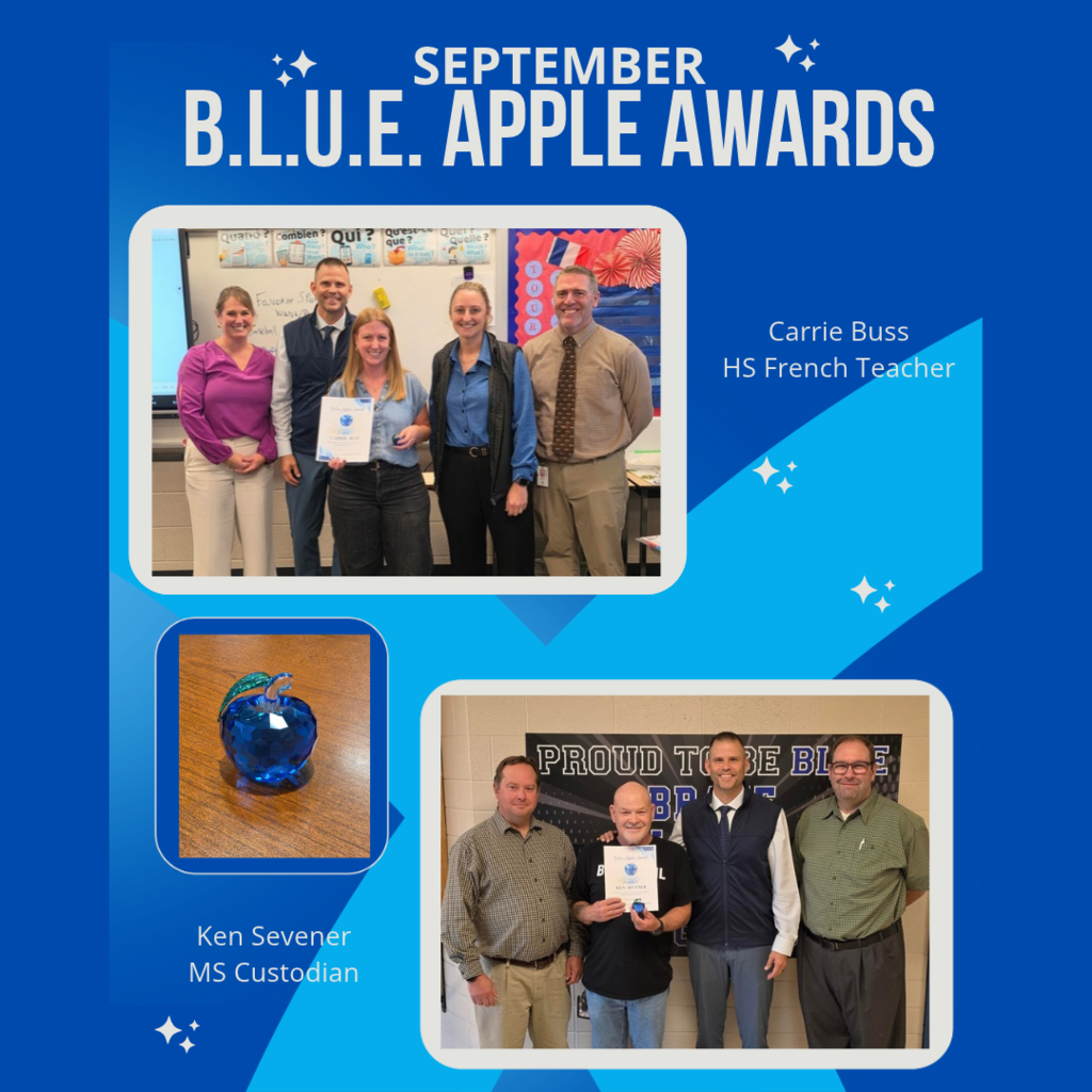 Blue and white graphic titled “September B.L.U.E. Apple Awards” honoring Carrie Buss, high school French teacher, and Ken Sevener, middle school custodian. The top photo shows Carrie holding her award certificate alongside four colleagues in a classroom. The bottom photo shows Ken holding his certificate and blue apple award alongside three colleagues. A separate close-up shows the blue glass apple award. White stars and geometric blue shapes decorate the background.