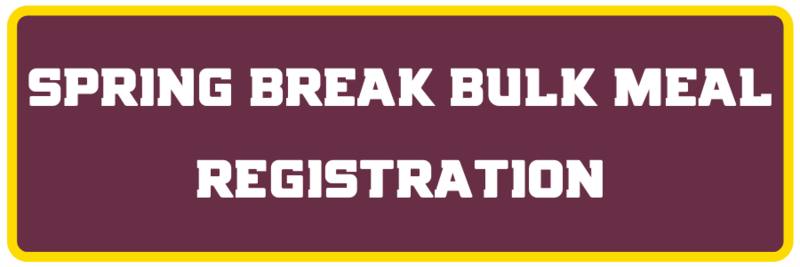 Spring Break Bulk Meal Registration