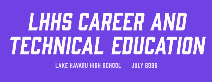 Picture of LHHS CTE Newsletter heading for July 2025