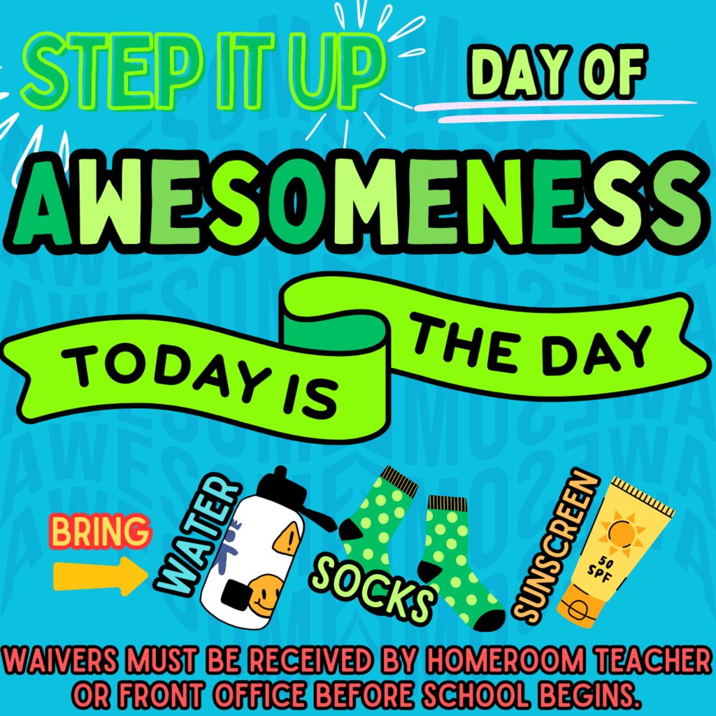 STEP IT UP Day of Awesomeness is TODAY! 