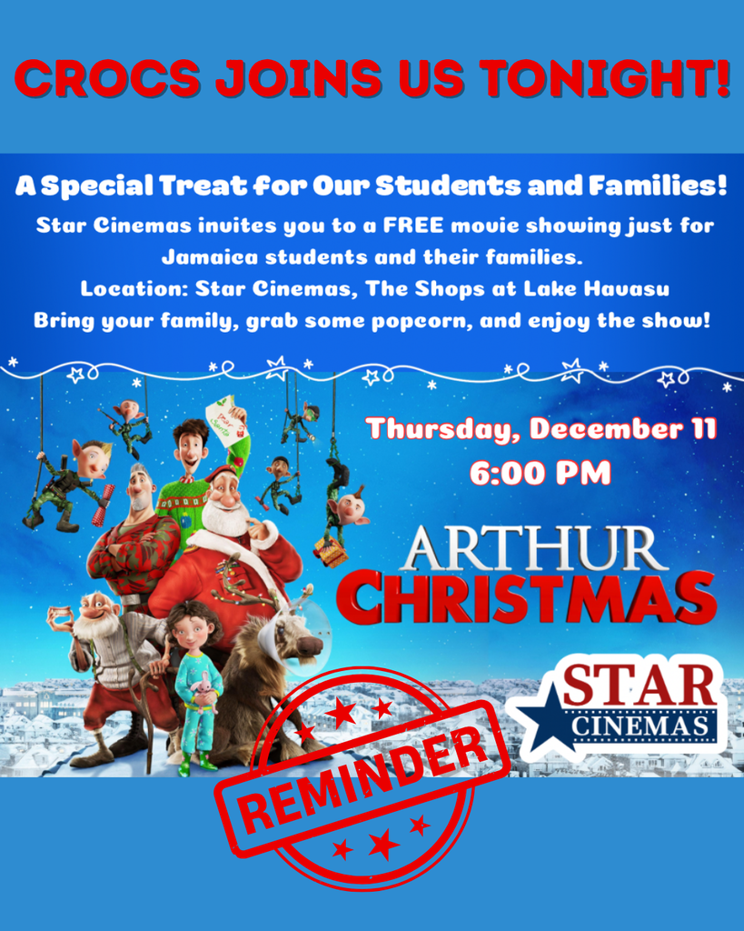 Hey Crocs ~ A Special Treat for Our Students and Families! Star Cinemas invites you to a FREE movie showing just for local students and their families. Thursday, December 11th at 6pm!