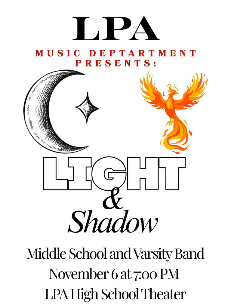 LPA Music Department Presents: Light and Shadow