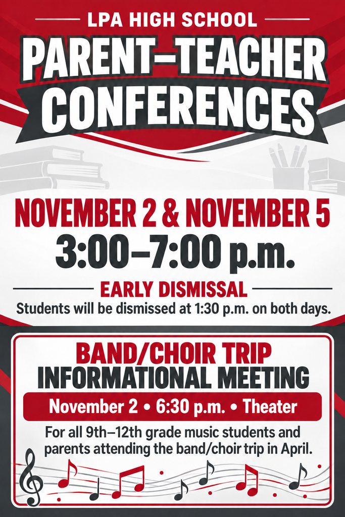 LPA High School Parent Teacher Conferences