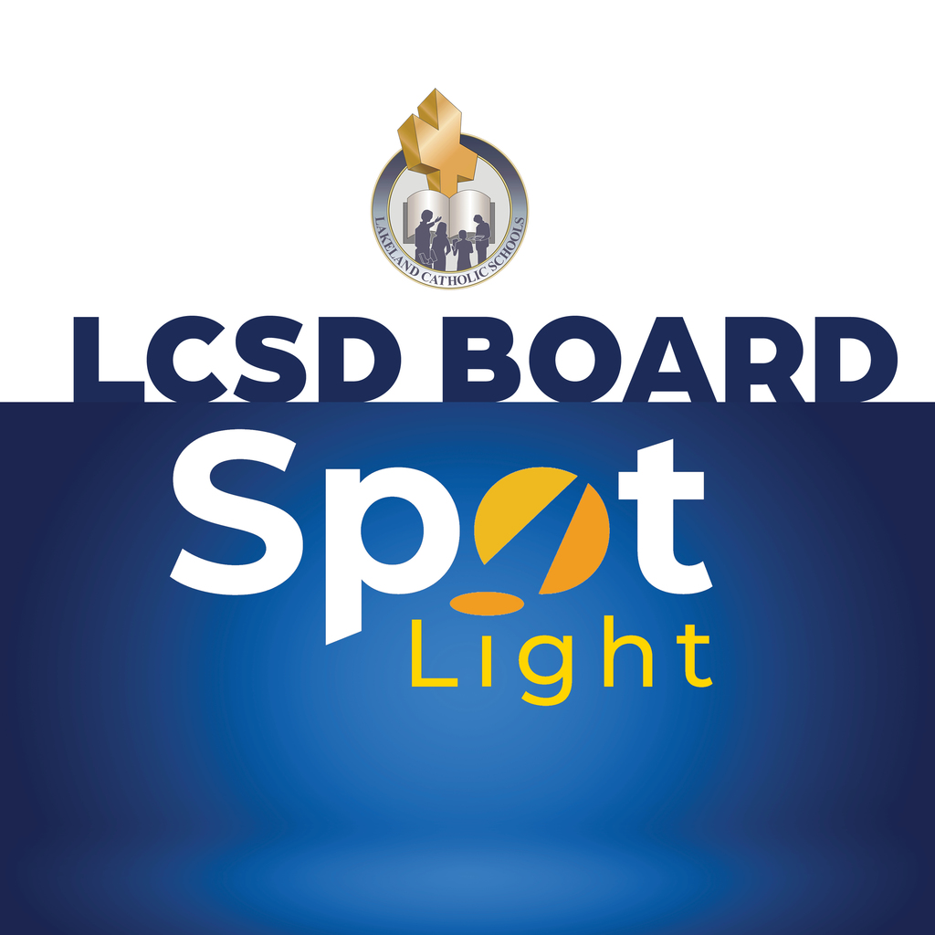 LCSD Board Spotlight 2025