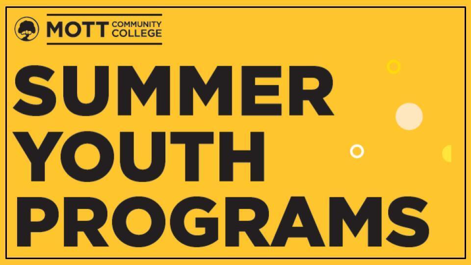 Mott Community College Summer Youth Programs