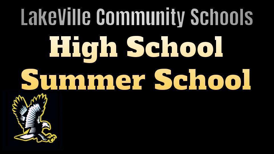 LakeVille Summer School Info