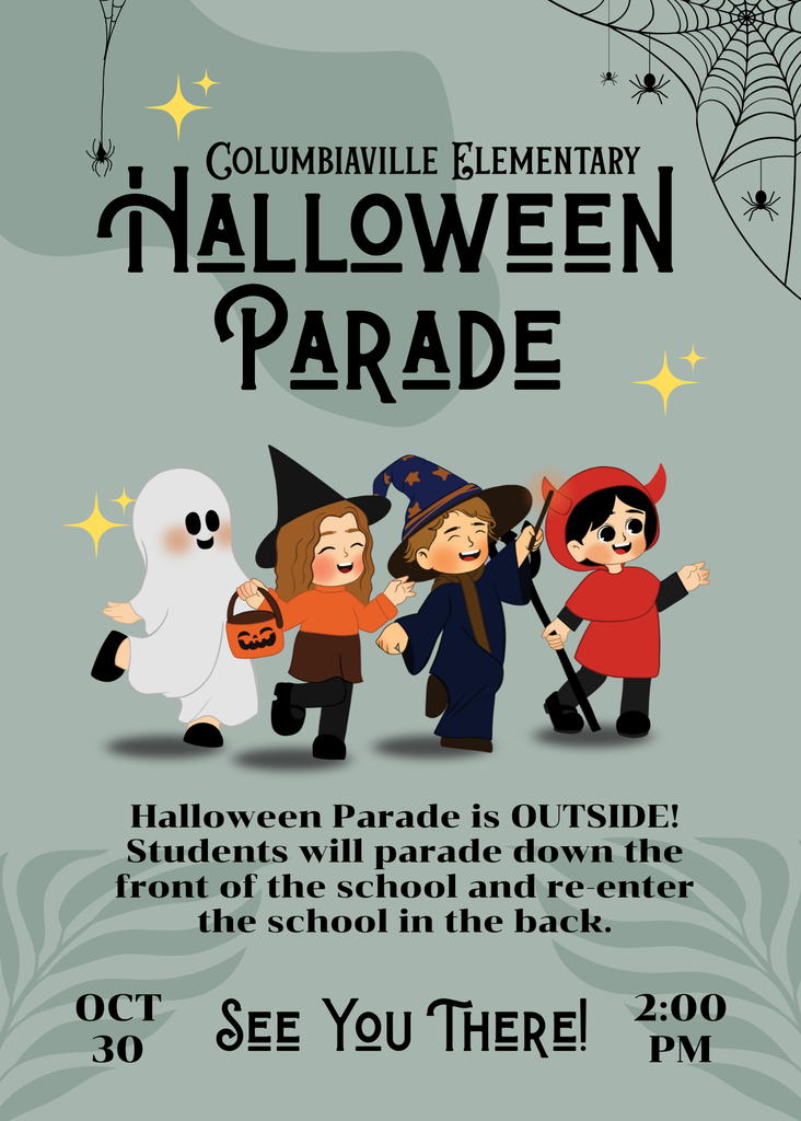 Columbiaville Elementary Students will parade down the front of the school and re-enter the school in the back