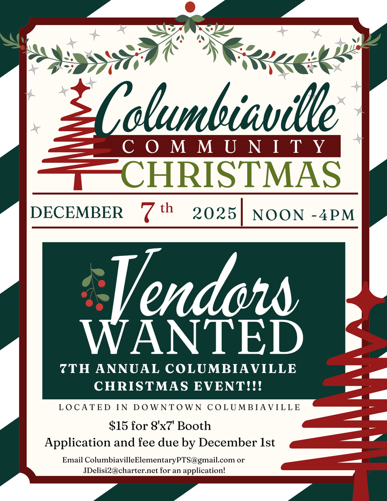 Columbiaville PTS is on the hunt for Vendors to bring cheer to the 7th Annual Columbiaville Christmas Event! Grab your application at the Elementary School and join the festive fun! 🎄