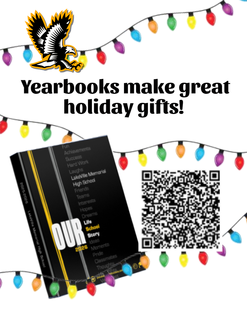 Parents of High School Students! Yearbooks Make Great Holiday Gifts! https://www.jostens.com/apps/store/productBrowse/1063627/Lakeville-High-School/2026-Yearbook/2025070904182729375/CATALOG_SHOP/?utm_term=InSchool&utm_campaign=Custom_QR_Codes&utm_medium=offline&utm_source=direct_mail&utm_content=QRCodes
