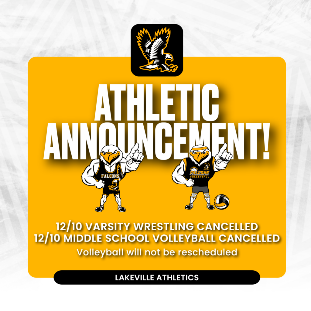 ATHLETIC ANNOUNCEMENT 12/10 VARSITY WRESTLING CANCELLED 12/10 MIDDLE SCHOOL VOLLEYBALL CANCELLED Coaches will reach out with any further information