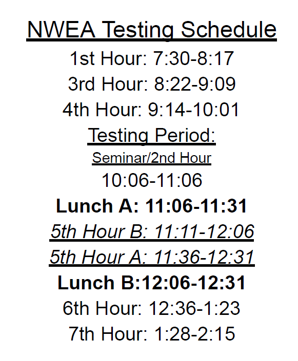 High School NWEA Testing Schedule for the week of 12/15