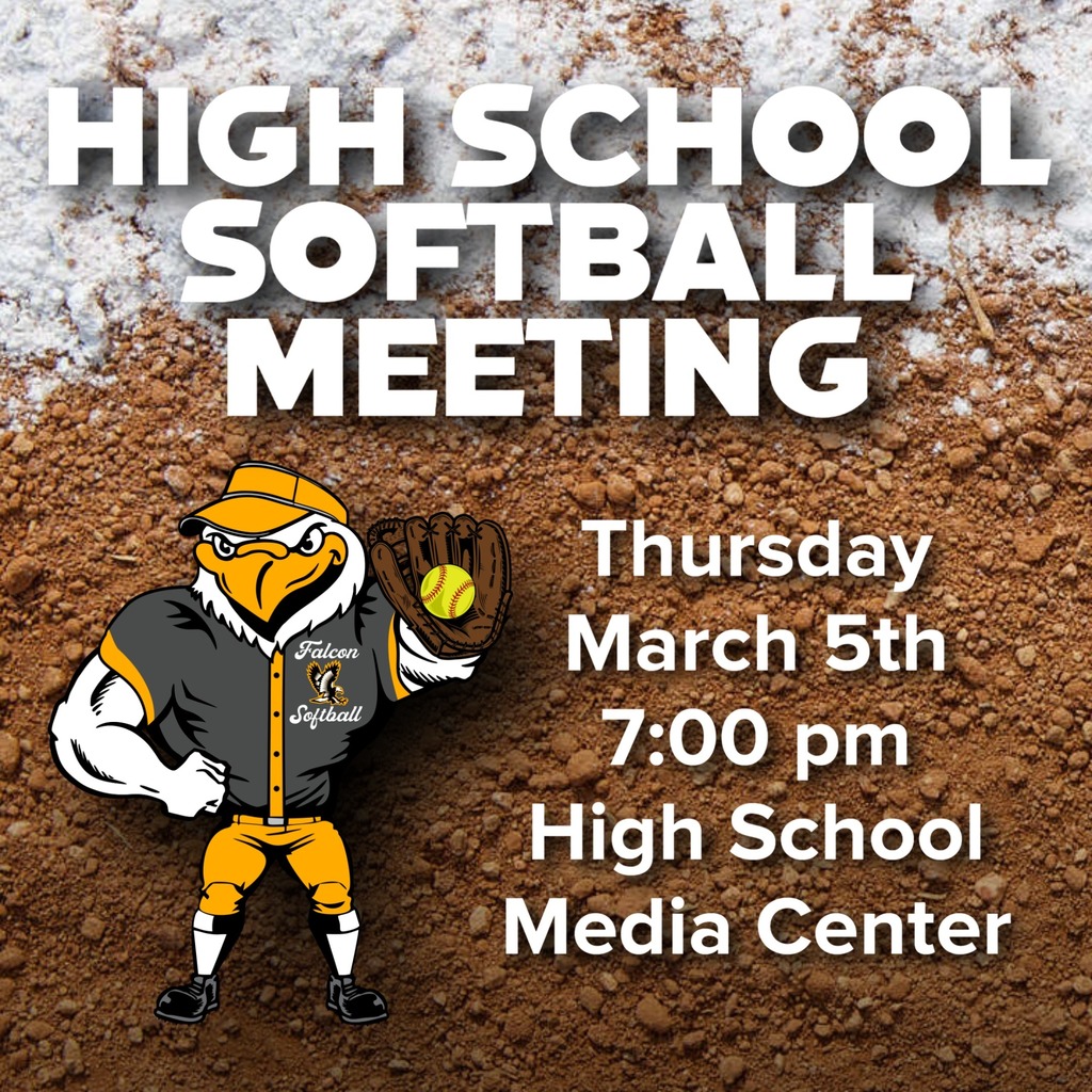 Attention High School Softball Players and Parents! There will be a meeting on Thursday, March 5th at 7:00 PM in the High School Media Center.